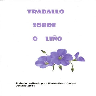 Traballo sobre O liño, Marlén 6º curso