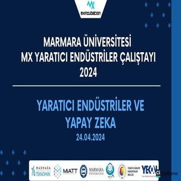 Marmara Üniversitesi Mx Yaratıcı Endüstriler Çalıştayı 2024 (1).pdf