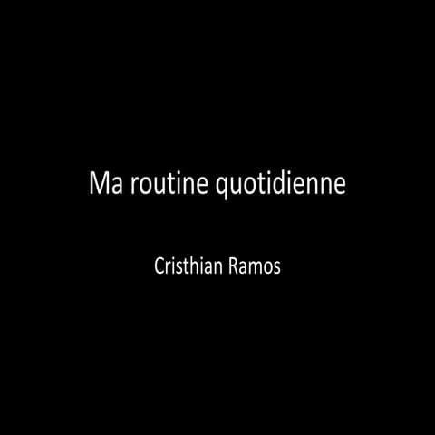 Ma routine quotidienne - Course de francais