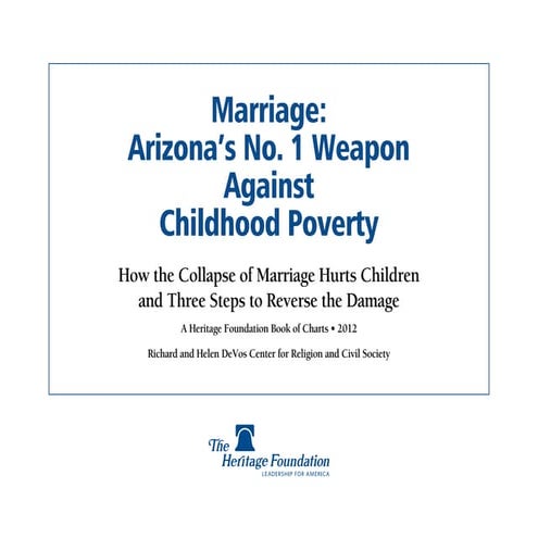 How the Collapse of Marriage Hurts Children and Three Steps to Reverse the Damage