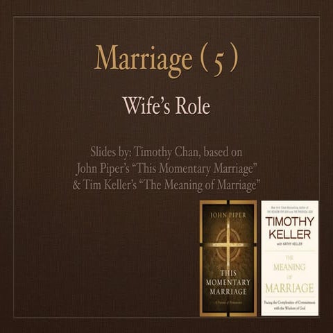 Marriage 5: Wife's Role