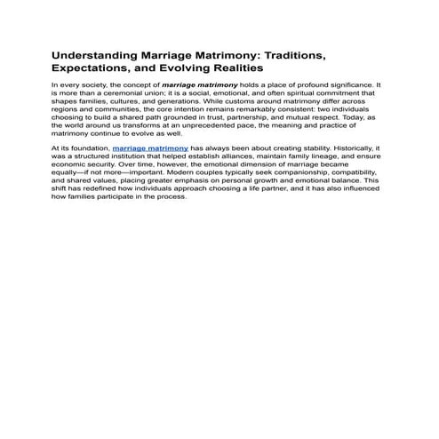 Understanding Marriage Matrimony: Traditions, Expectations, and Evolving Real...