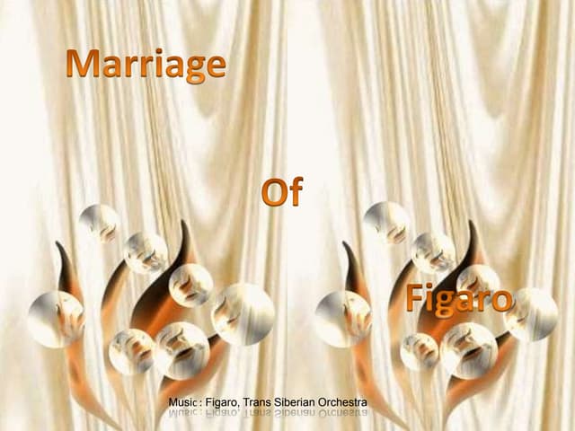 Marriage Of Figaro