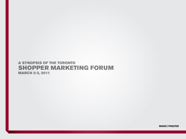 Mars-Philter Shopper Marketing Forum 2011