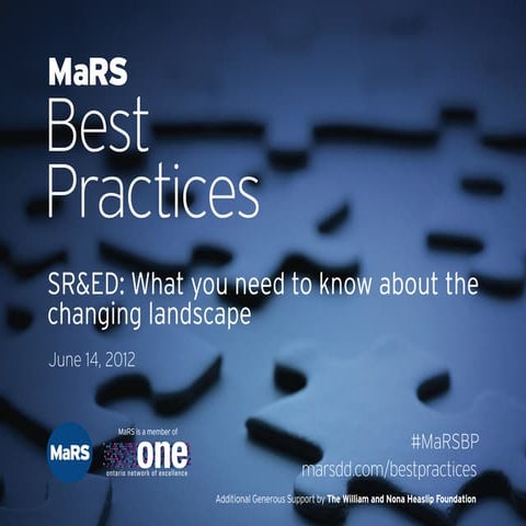 SR&ED: What you need to know about the changing landscape - MaRS Best Practices