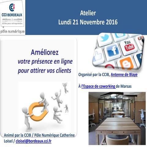 Améliorez votre présence en ligne pour attirer vos clients !