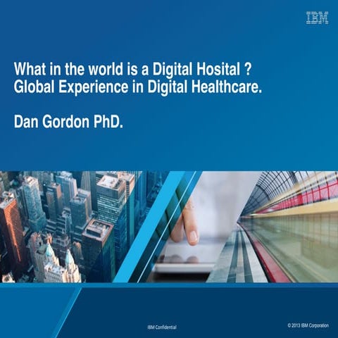 What in the world is a digital hospital? Global trends in digital healthcare ...