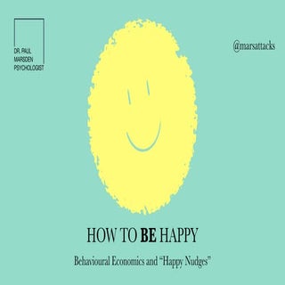 Happy Nudges - Behavioural Economic...