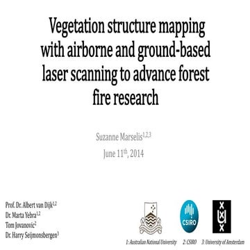 Marselis  2014   Vegetation Structure mapping  with LiDAR for forest fire res...