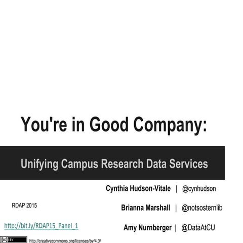 RDAP 15: You’re in good company: Unifying campus research data services