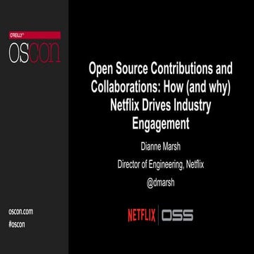 OSS Collaboration & Contribution: How Netflix Drives Industry Engagement