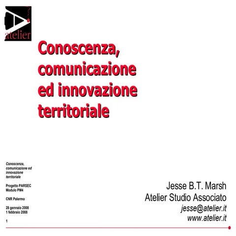 Conoscenza, comunicazione e innovazione territoriale