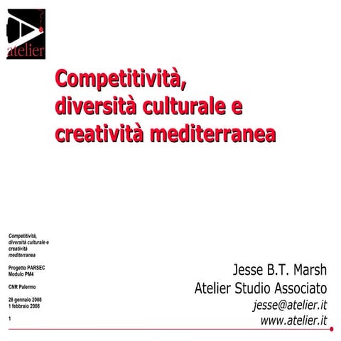 Competitività, diversità culturale e creatività Mediterranea