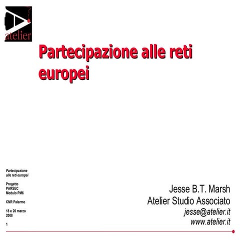 Partecipazione alle reti europei