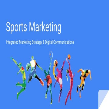 Sports Marketing - integrated marketing and digital communications