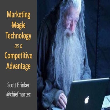 "Marketing Technology as Competitive Advantage" - Scott Brinker, Digital Velo...