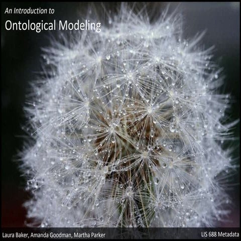 An Introduction to Onological Modeling