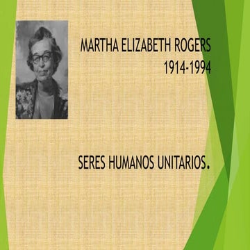Martha Elizabeth Rogers: Seres Humanos Unitarios