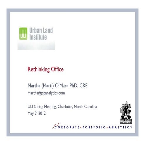 Martha o'mara, Rethinking Office