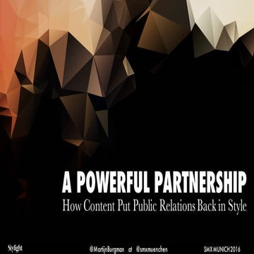SMX 2016 - "A Powerful Partnership: How Content Put Public Relations Back in ...