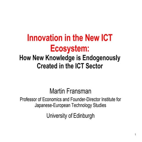 Innovation in the new ICT ecosystem