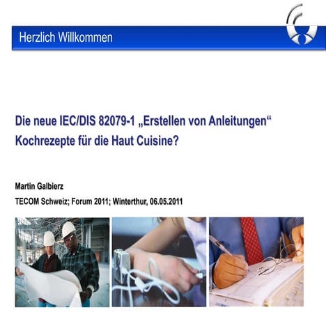 IEC/DIS 82079-1 - Martin Galbierz