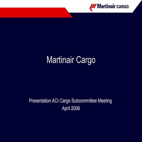 Martinair Cargo 2006
