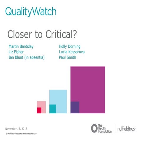 Closer to critical? QualityWatch annual statement 2015 
