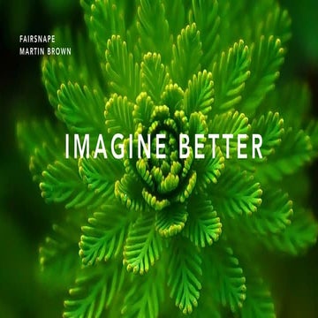 Imagine Better: Martin Brown Specifi Keynotes 2018.