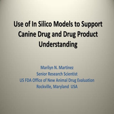 Martinez use of in silico models to support canine drug development | PDF