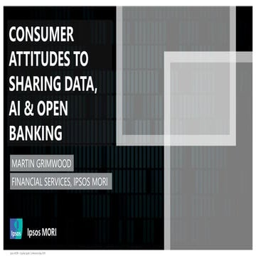 Consumer attitudes to sharing, AI and open banking