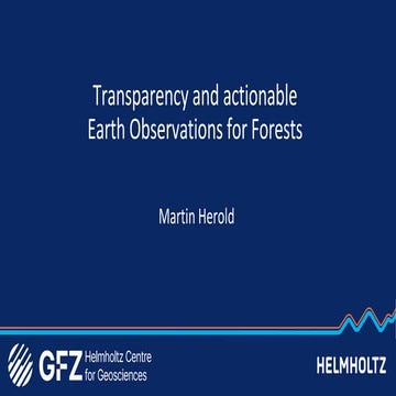 Transparency and actionable Earth Observations for Forests