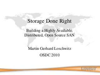 OSDC 2010 | High Availability and Storagereplication - without limits by Martin Loschwitz