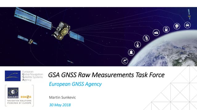 GSA GNSS Raw Measurements Task Force