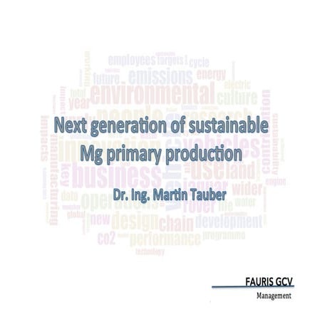 Next generation of sustainable Mg primary production