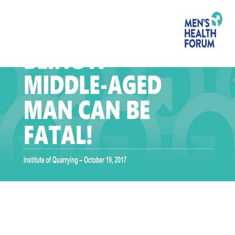 Martin Tod - Men’s Health Forum - Being a middle-aged man can be fatal! - IQ ...