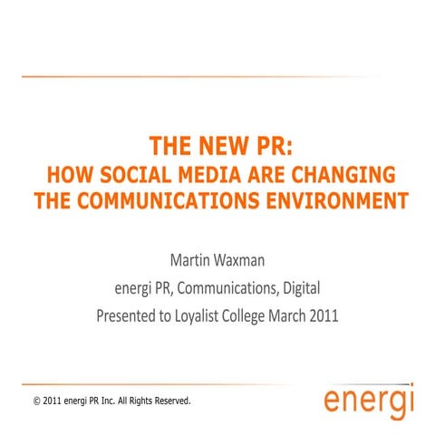 Martin Waxman Loyalist PR Social Media presentation march 2011