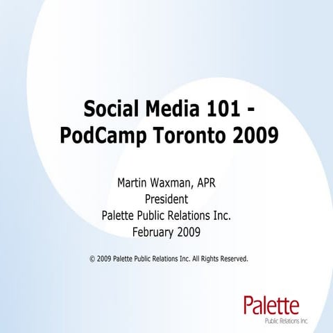 Martin Waxman Pcto09 Social Media 101 2009