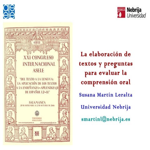 La elaboración de textos y preguntas para evaluar la comprensión oral”. XXI C...