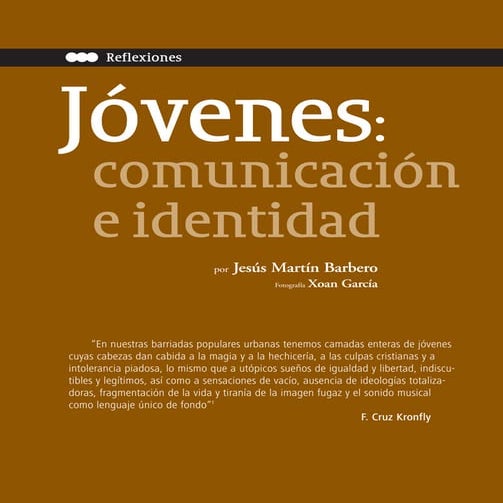 Martín barbero   juventud, comunicación e identidad
