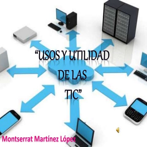 Martínez lópez montserrat_m1s1_identificacion de usos de las tic