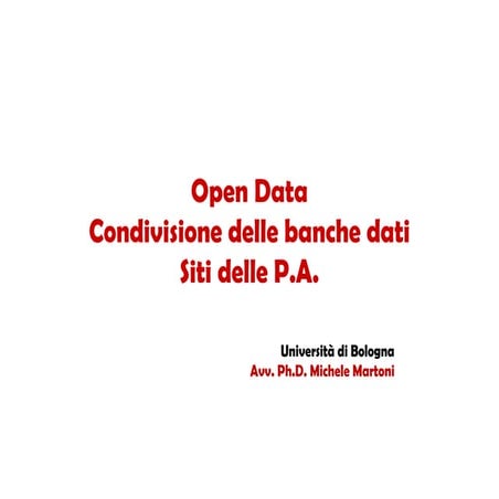 Open Data, Condivisione delle banche dati, Siti delle P.A.