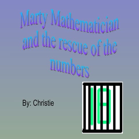 Marty  Mathematician And The Rescue Of The Numbers Cw