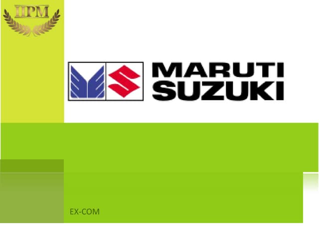 Maruti Suzuki a brief PPT assignment
