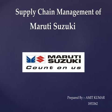 Maruti Suzuki Supply Chain Management 