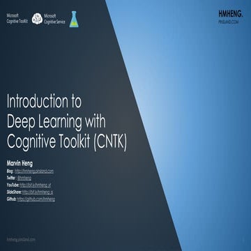 AI/ML/DL: Introduction to Deep Learning with Cognitive ToolKit