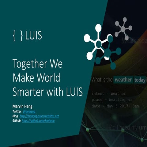 AI: Together We Make World Smarter With LUIS