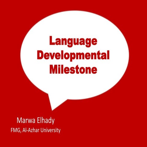 Language developmental milestones