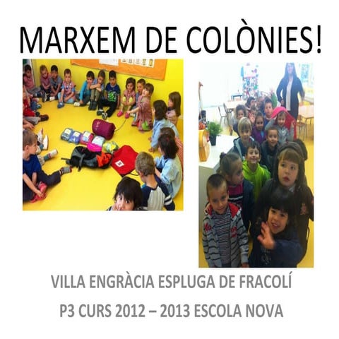 Marxem de colònies!