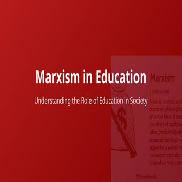 Marxism in education refers to the appli | PPTX